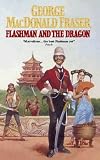 Flashman and the Dragon (Flashman)