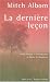 DERNIERE LECON -LA -NE