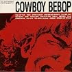 Cowboy Bebop