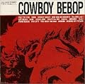 Cowboy Bebop