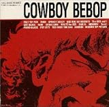 COWBOY BEBOP SOUNDTRACK 1