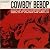 COWBOY BEBOP SOUNDTRACK 1