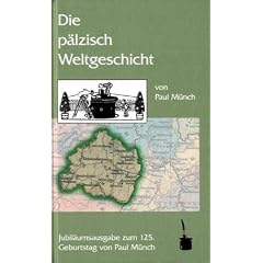 Die p�lzisch Weltgeschicht