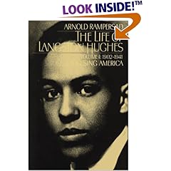 The Life of Langston Hughes: Volume I: 1902-1941: I, Too, Sing America