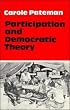 Participation and Democratic Theory (Structural Analysis in the Social Sciences)