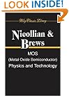 MOS (Metal Oxide Semiconductor) Physics and Technology (Wiley Classics Library)