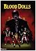 Blood Dolls [1999] [DVD] [Edizione: Regno Unito]