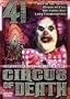 Circus of Death 4 Movie Pack