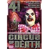Circus of Death 4 Movie Pack