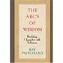 The ABC's of Wisdom: Building Character with Solomon