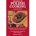 The Best of Polish Cooking: A Delightful Compilation of Traditional Polish Fare in an Easy-to-use Menu Format