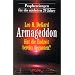 Armageddon. Hat die Endzeit bereits begonnen?
