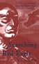 Searching for Red Eagle: A Personal Journey into the Spirit World of Native America
