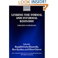 Linking the Formal and Informal Economy: Concepts and Policies (WIDER Studies in Development Economics)'