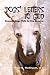 Dogs' Letters to God: Rescued Dogs Talk to the Creator
