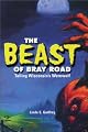 The Beast of Bray Road: Tailing Wisconsin's Werewolf