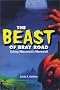The Beast of Bray Road: Tailing Wisconsin's Werewolf The Beast of Bray Road: Tailing Wisconsin's Werewolf