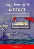  : Teach Yourself to Dream