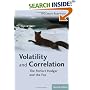 Volatility and Correlation: The Perfect Hedger and the Fox (Wiley Finance)