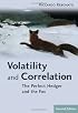 Volatility and Correlation: The Perfect Hedger and the Fox (Wiley Finance)