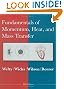 Fundamentals of Momentum, Heat and Mass Transfer