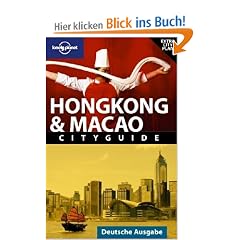 Lonely Planet Reisef�hrer Hongkong & Macao: City Guide