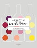 Essential Guide to Bordeaux Wines
