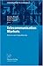 Telecommunication Markets: Drivers and Impediments (Contributions to Economics)