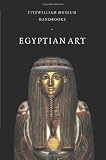 Egyptian Art (Fitzwilliam Museum Handbooks)