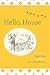 Hello, House: Poems