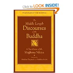 The Middle Length Sayings: New Translation: Majjhima-Nikaya (Teachings of the Buddha)