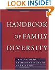 Handbook of Family Diversity