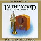 In the Mood: Big Band's Greatest Hits by  Newton Wayland, Houston Symphony Orchestra, and Wolverines Big Band 