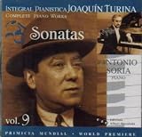 Turina: Complete Piano Works, Vol. 9: Sonatas