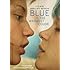 Blue Is the Warmest Color (Criterion Collection)