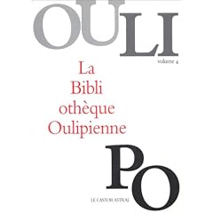 La Biblioth�que Oulipienne, volume 4