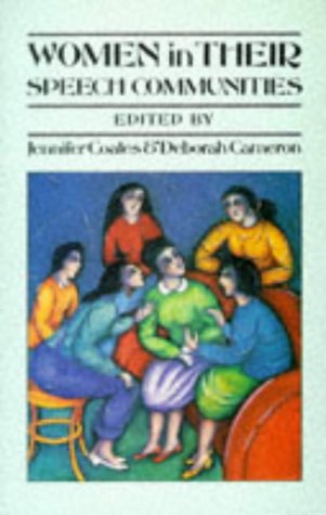 Women in Their Speech Communities (Studies in Language & Linguistics) under Ethnology in The Books Store
