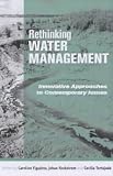 Rethinking Water Management: Innovative Approaches to Contemporary Issues