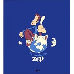Le monde de Zep