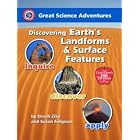 Click here to buy Discovering Earth's Landforms and Surface Features (Great Science Adventures).