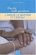 L'amour, le mariage, l'enfant