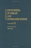 Review CRC Press  / Encyclopedia of Library and Information Science: Supplement 35 v. 72 (Encyclopaedia of library & information sciences)