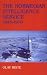 Book The Norwegian Intelligence Service, 1945-1970 (Cass Series, Studies in Intelligence)