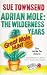 Adrian Mole: The Wilderness Years
