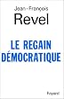 Le Regain d�mocratique
