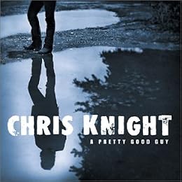 Chris Knight Picture 5