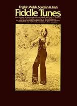 English, Welsh, Scottish and Irish Fiddle Tunes
