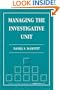 Managing The Investigative Unit