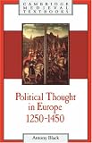 Political Thought in Europe, 1250-1450 (Cambridge Medieval Textbooks)