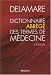 Dictionnaire abrege des termes de medecine